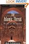 The Islamic Threat : Myth or Reality? (Third Edition)