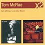 Tom Mcrae / Just Like Blood