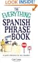 The Everything Spanish Phrase Book: A Quick Reference for Any Situation (Everything (Language & Writing))