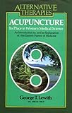 Acupuncture : its place in Western medical science