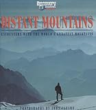 Distant mountains : encounters with the world's greatest mountains