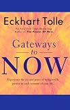 Gateways to Now (Unabridged)