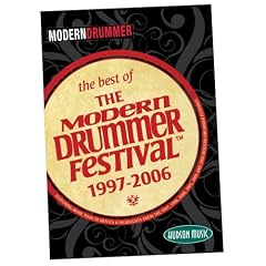 Modern Drummer Festival The Best of Ten Years: 1997-2006