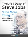 The LIfe and Death of Steve Jobs 