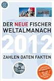 Produkt-Bild: Der neue Fischer Weltalmanach 2012 mit CD-Rom: Zahlen Daten Fakten