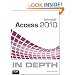 Microsoft Access 2010 In Depth