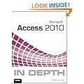Microsoft Access 2010 in Depth