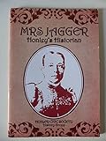 Mrs Jagger : Honley's historian