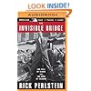 The Invisible Bridge: The Fall of Nixon and the Rise of Reagan