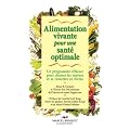 Alimentation vivante pour une sant� optimale