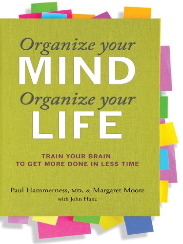 Organize Your Mind, Organize Your Life Book Image