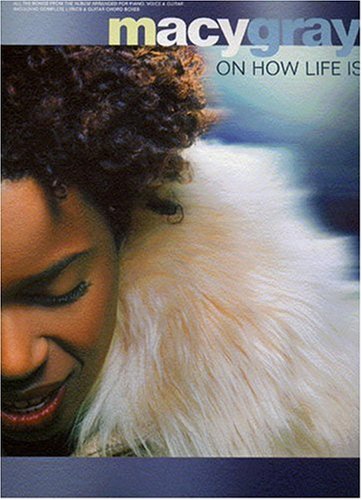 macy gray on how life is