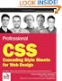 Professional CSS: Cascading Style Sheets for Web Design