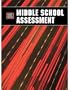 Middle School Assessment