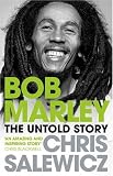 Bob Marley: The Untold Story