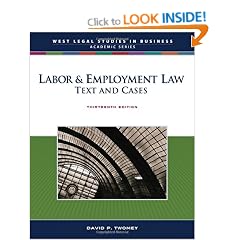 Labor & Employment Law: Text and Cases