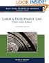 Labor & Employment Law: Text and Cases (West Legal Studies in Business Academic)