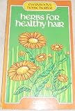 Herbs for healthy hair