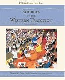 Sources of the Western Tradition, Vol. 2: From the Renaissance to the Present