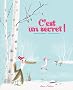 C'est un secret !