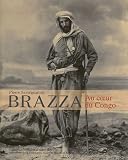 Revue Images en Manoeuvres Editions  / Pierre Savorgnan de Brazza : Au coeur du Congo