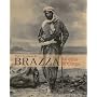 Pierre Savorgnan de Brazza : Au coeur du Congo