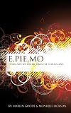 E.pie.mo: Dying Pain With in My Temple of Endless Love endless love