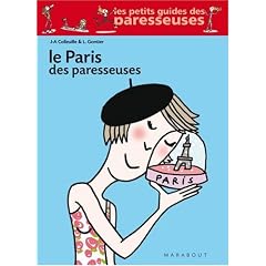 Le Paris des paresseuses