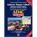 ADAC StadtAtlas Schwerin, Wismar, L&uuml;beck 1:20.000 Boizenburg, D&ouml;mitz, Hagenow, Ludwigslust, Neubukow, Parchim: Boizenburg, D&ouml;mitz, Hagenow, .. - 277 St&auml;dte und Gemeinden - 1:20000 - GPS-genau - ADAC Kartografie