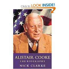 Alistair Cooke: The Biography
