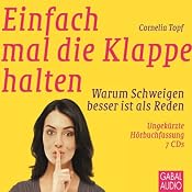 H&ouml;rbuch Einfach mal die Klappe halten
