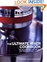 Ultimate Mixer Cookbook