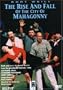 Kurt Weill - The Rise and Fall of the City of Mahagonny / Peter Zadek � Denis Russell Davies - G. Jones � C. Malfitano � J. Hadley - Salzburg Festival 1997