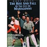Kurt Weill - The Rise and Fall of the City of Mahagonny / Peter Zadek · Denis Russell Davies - G. Jones · C. Malfitano · J. Hadley - Salzburg Festival 1997