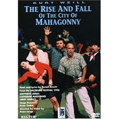 Kurt Weill - The Rise and Fall of the City of Mahagonny / Peter Zadek � Denis Russell Davies - G. Jones � C. Malfitano � J. Hadley - Salzburg Festival 1997