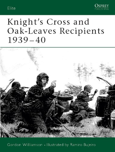 Knight's Cross and Oak-Leaves Recipients 1939?40: v. 1 (Elite)