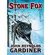 STONE FOX By Gardiner, John Reynolds (Author) Paperback on 22-May-1992