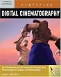 Exploring Digital Cinematography (Design Exploration)