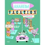 Disneyland Anaheim Vacationland