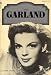 Search : Judy Garland (A Pyramid illustrated history of the movies)