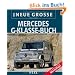 Das Neue Gro�e Mercedes G-Klasse-Buch