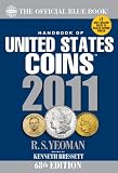 The Official Blue Book: Handbook of United States Coins: Handbook of United States Coins (Handbook of United States Coins: The Official Blue Book)