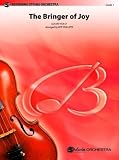 The Bringer of Joy (Based on "Jupiter" from the Planets) (Belwin Beginning String Orchestra)