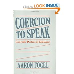 Coercion to Speak: Conrad's Poetics of Dialogue
