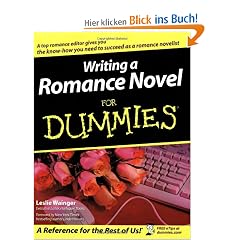 Writing a Romance Novel for Dummies (For Dummies (Lifestyles Paperback))
