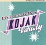 Kojak Variety