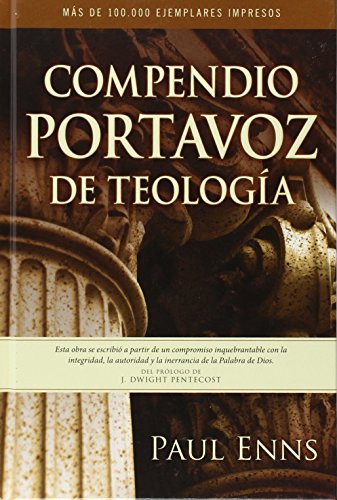 Compendio Portavoz de teologia (Spanish Edition)