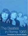 The "Beatles" in Rome 1965: The Photography of Marcello Geppetti