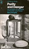 Purity and danger: an analysis of concepts of pollution and taboo