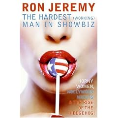 Ron Jeremy: The Hardest (Working) Man in Showbiz